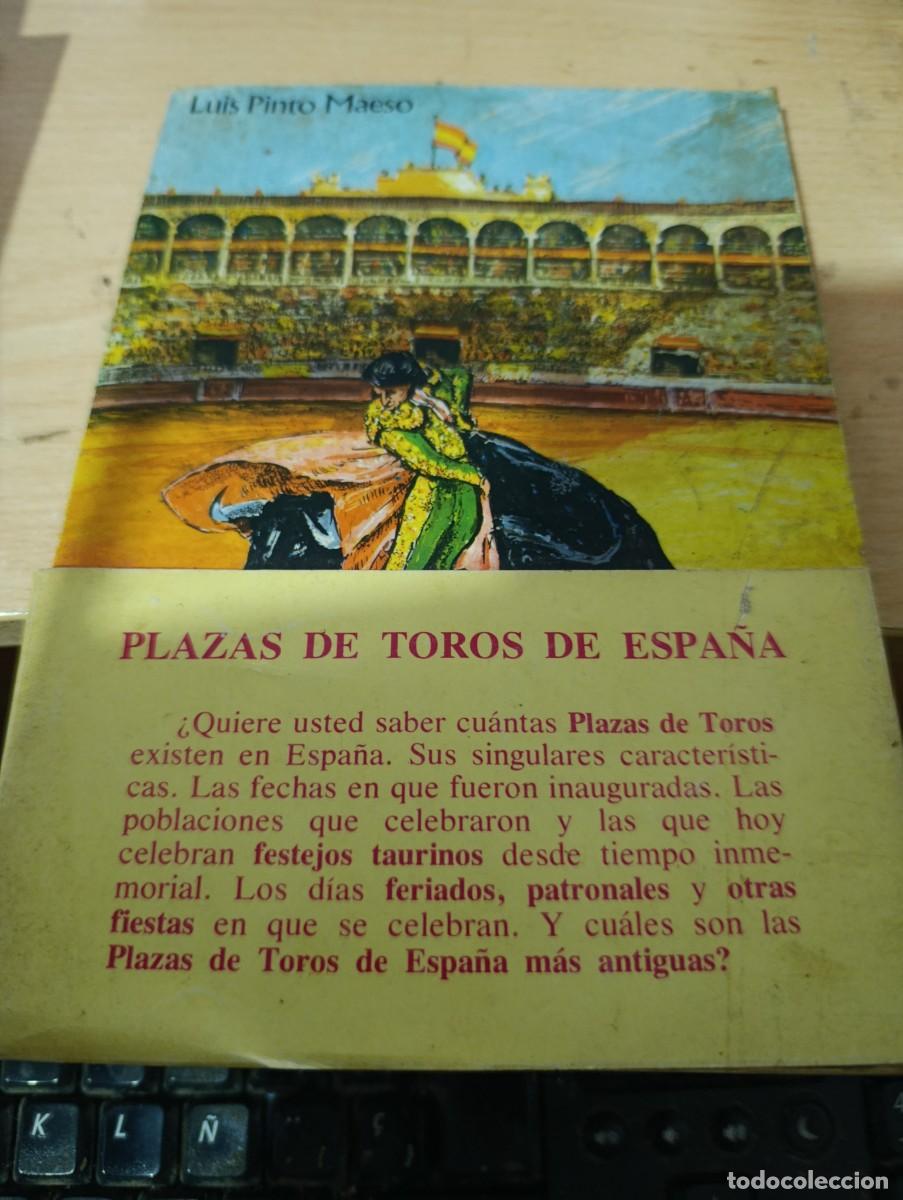 Tauromaquia: PLAZAS DE TOROS DE ESPA&Ntilde;A. LUIS PINTO MAESO. EST32B4