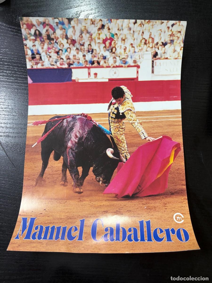 Tauromachia: CARTEL. MANUEL CABALLERO. MEDIDAS APROX.: 42 X 29.5 CM