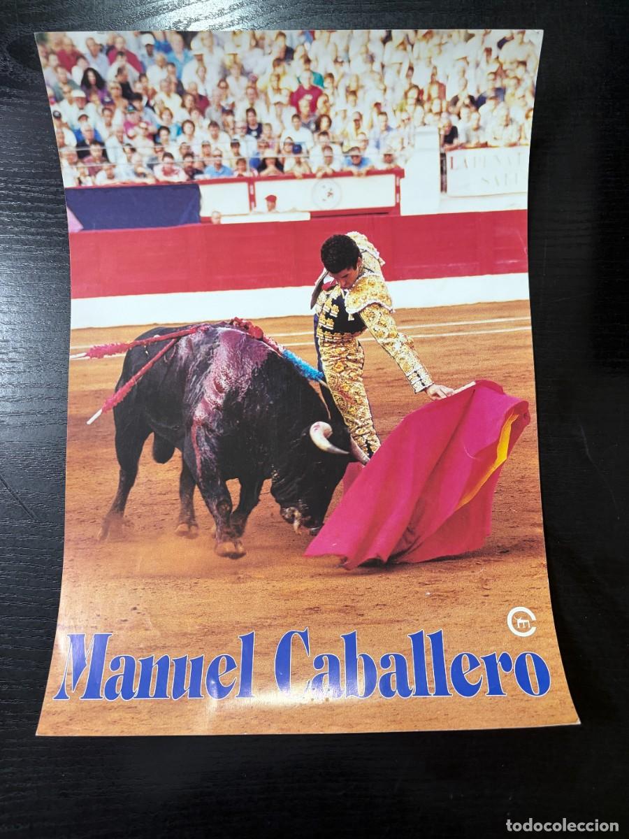 Tauromachia: CARTEL. MANUEL CABALLERO. MEDIDAS APROX.: 42 X 29.5 CM