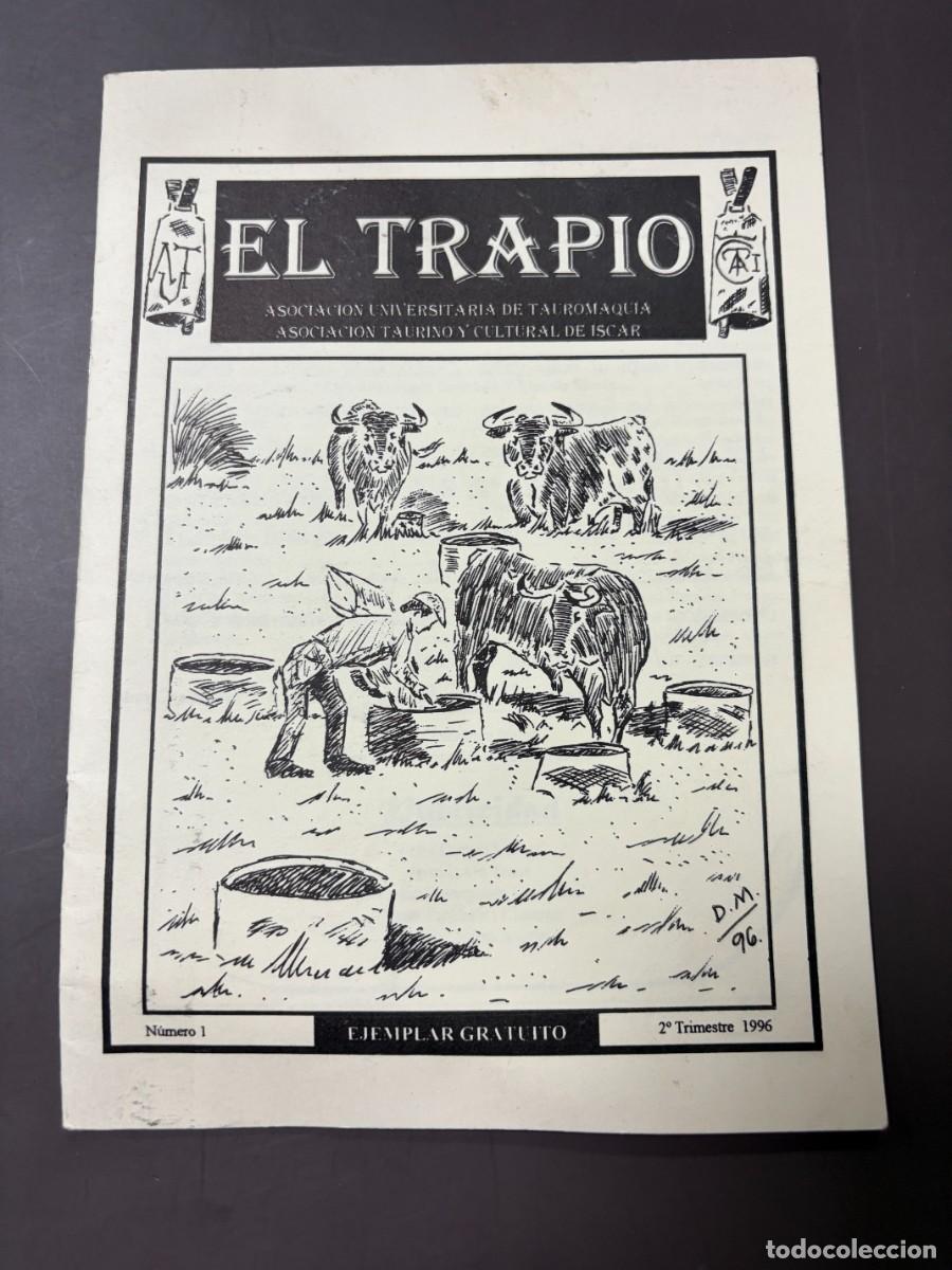 Tauromaquia: EL TRAPIO. ASOCIACI&Oacute;N UNIVERSITARIA DE TAUROMAQUIA. N&ordm; 1. A&Ntilde;O 1996. PAGS : 27