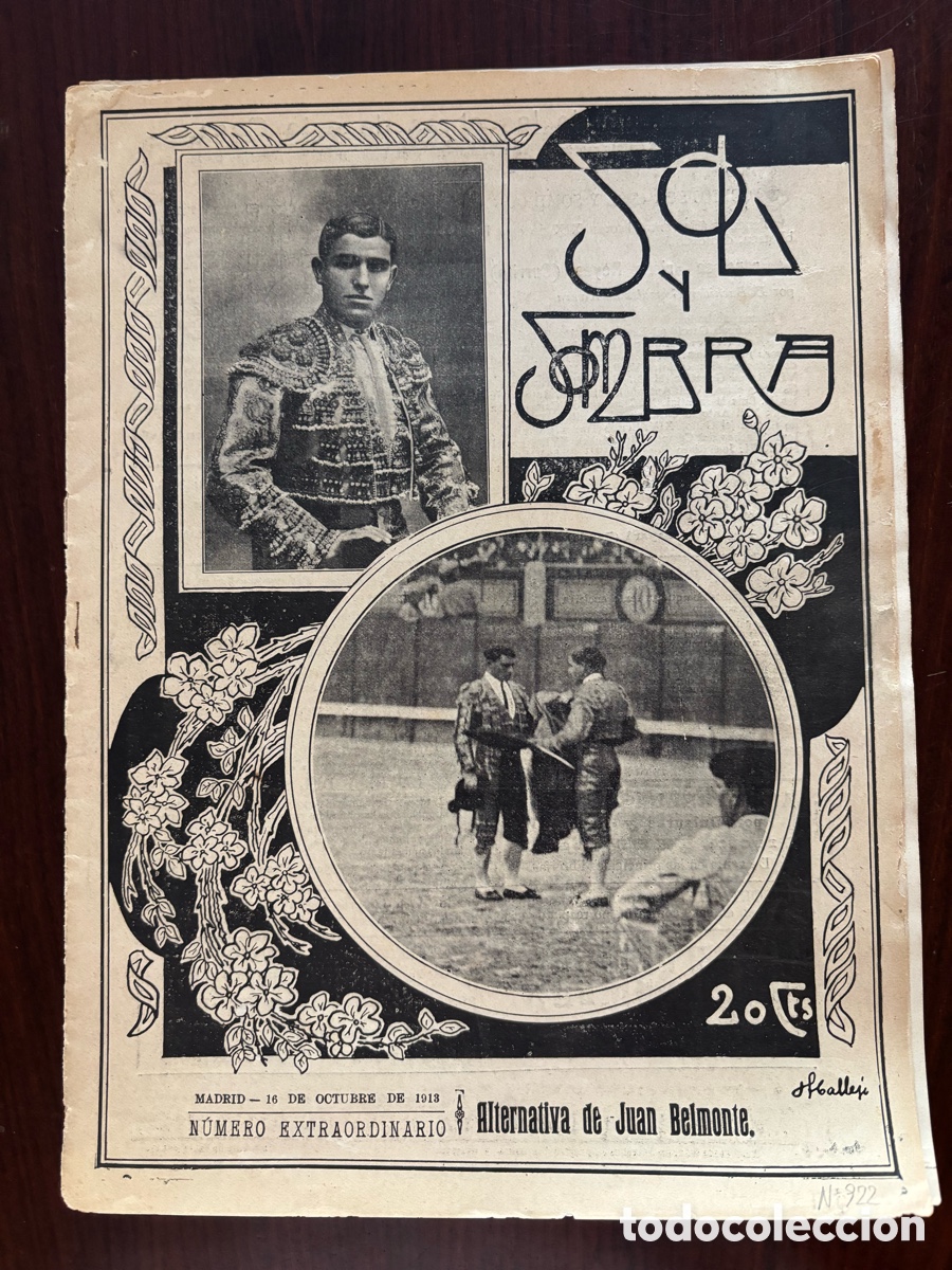 Tauromaquia: Alternativa de Juan Belmonte, n&ordm; 922, extraordinario de Sol y Sombra. Revista toros, toreros