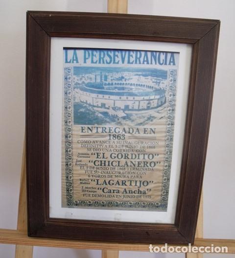 Tauromaquia: Cuadro Cartel Conmemorativo La Perseverancia - Demolida en Junio 1975