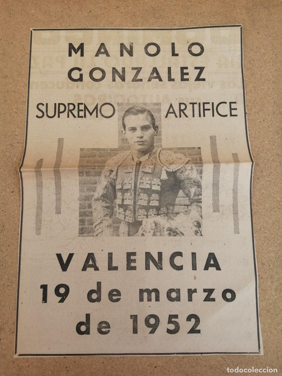 Tauromaquia: ANUNCIO TOROS. MANOLO GONZALEZ, SUPREMO ARTIFICE. VALENCIA 19 MARZO 1952