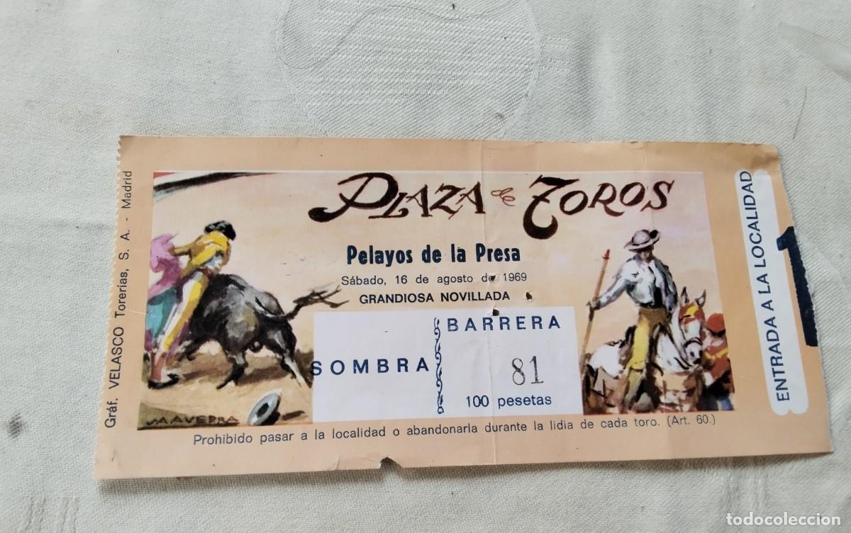 Tauromaquia: PELAYOS DE LA PRESA ENTRADA NOVILLADA A&Ntilde;O 1969 , VER