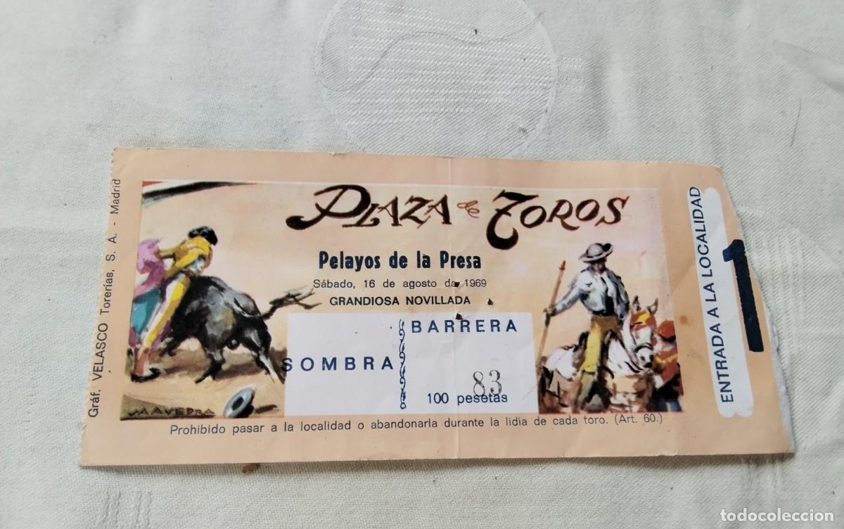 Tauromaquia: PELAYOS DE LA PRESA ENTRADA ANTIGUA DE NOVILLADA A&Ntilde;O 1969
