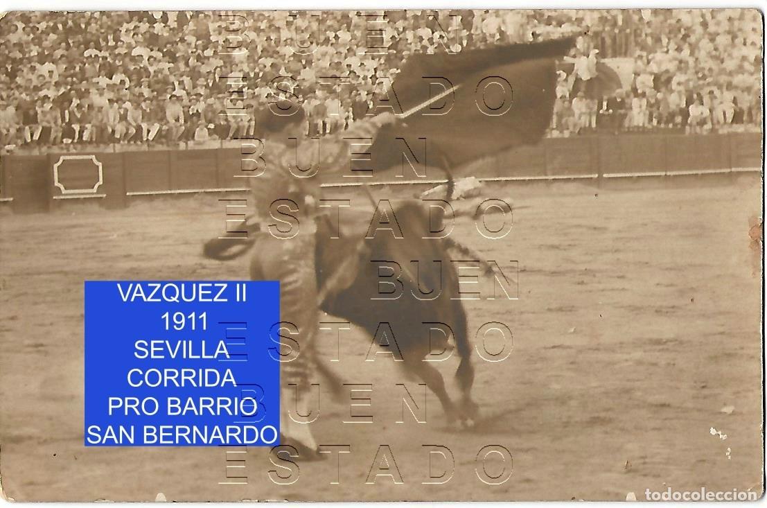 Tauromaquia: SEVILLA CORRIDA PRO BARRIO SAN BERNARDO VAZQUEZ II 1911 FOTOGRAFIA UNICA 14X9 M54