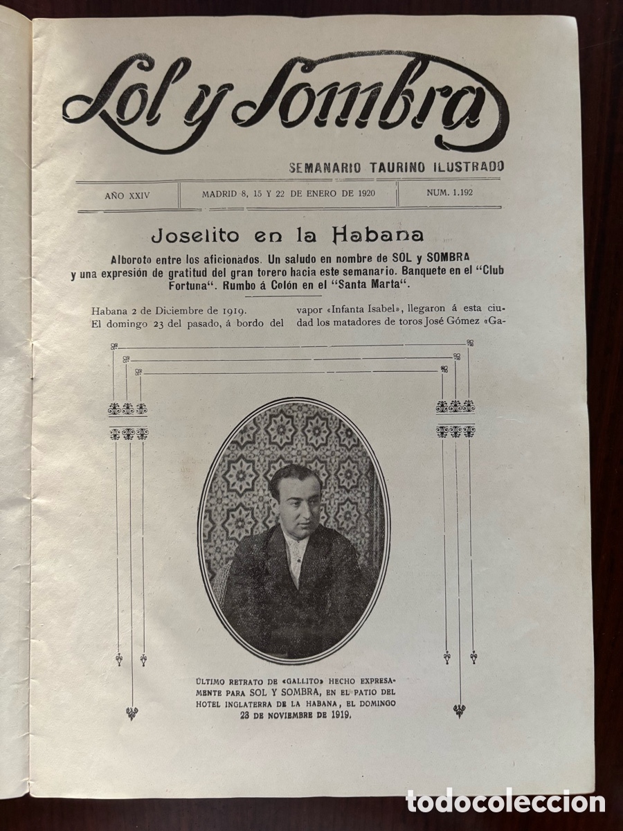 Tauromachia: Revista Sol y Sombra, n&ordm; 1.192, 8, 15 y 22 de enero de 1920. Joselito el Gallo (Gallito), Belmonte&hellip;