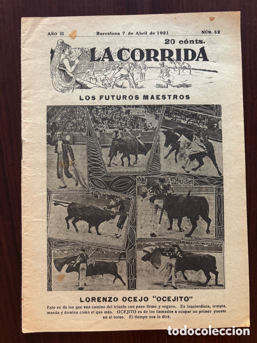 Stierkampf: Revista La Corrida, n&ordm; 52, de 7 abril 1921. Ocejito, El Tato, Gallito de Zafra&hellip;