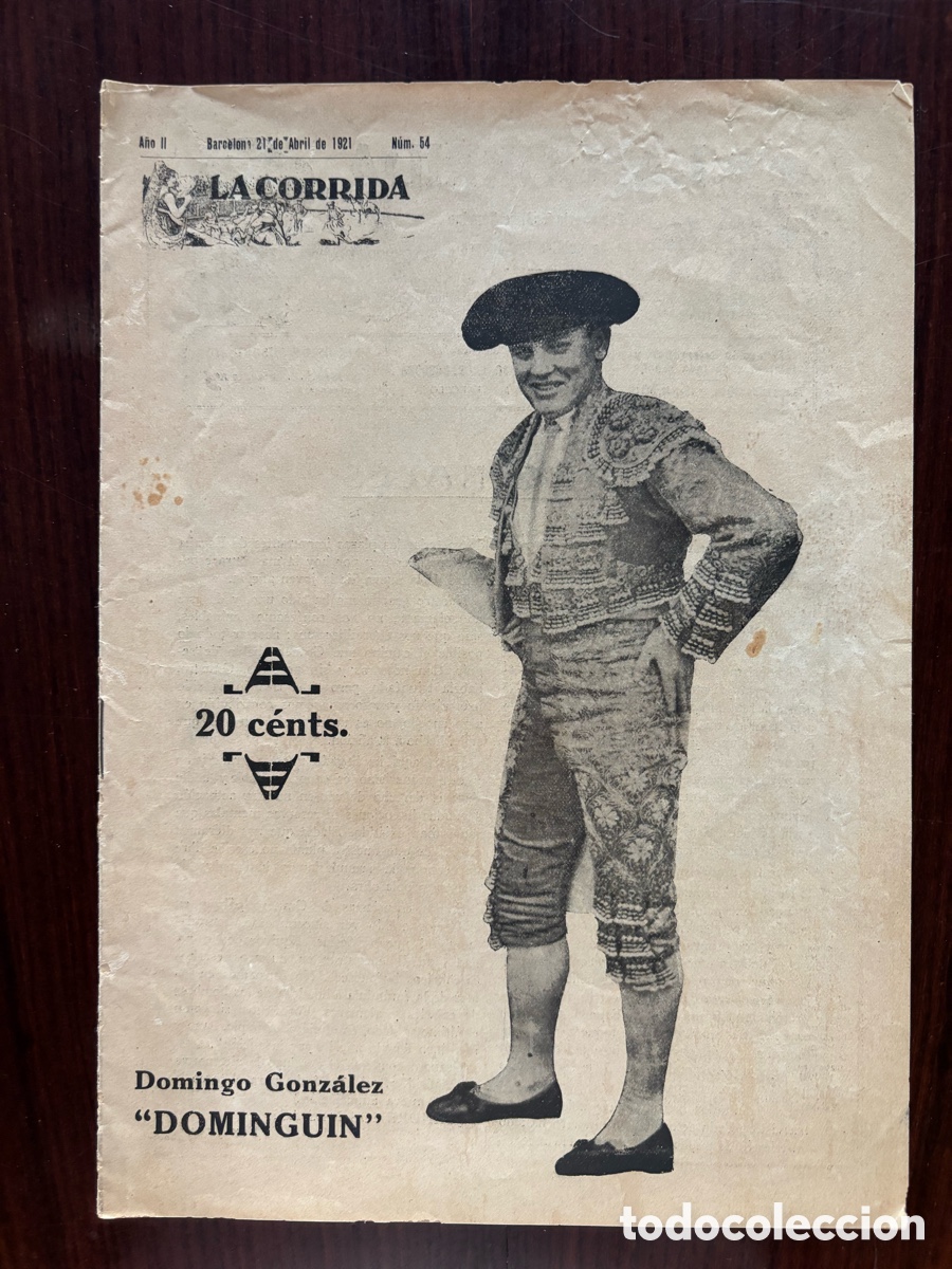 Stierkampf: Domingo Domingu&iacute;n en La Corrida, n&ordm; 54, de 21 abril 1921. P&oacute;ster central. Texto de Granero