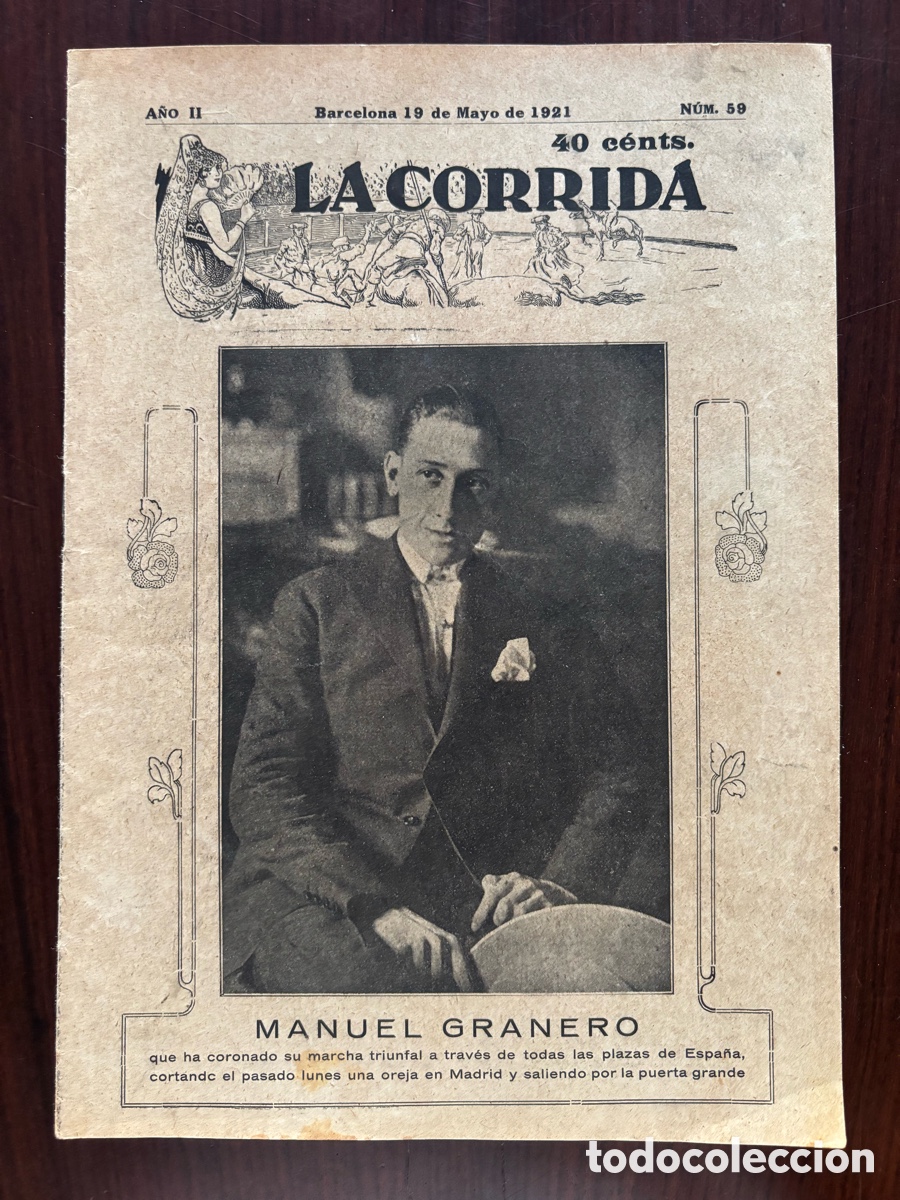 Tauromaquia: Manuel Granero en La Corrida, n&ordm; 59, de 19 mayo 1921. Ocejito, Antonio S&aacute;nchez, Fco. Posada&hellip;
