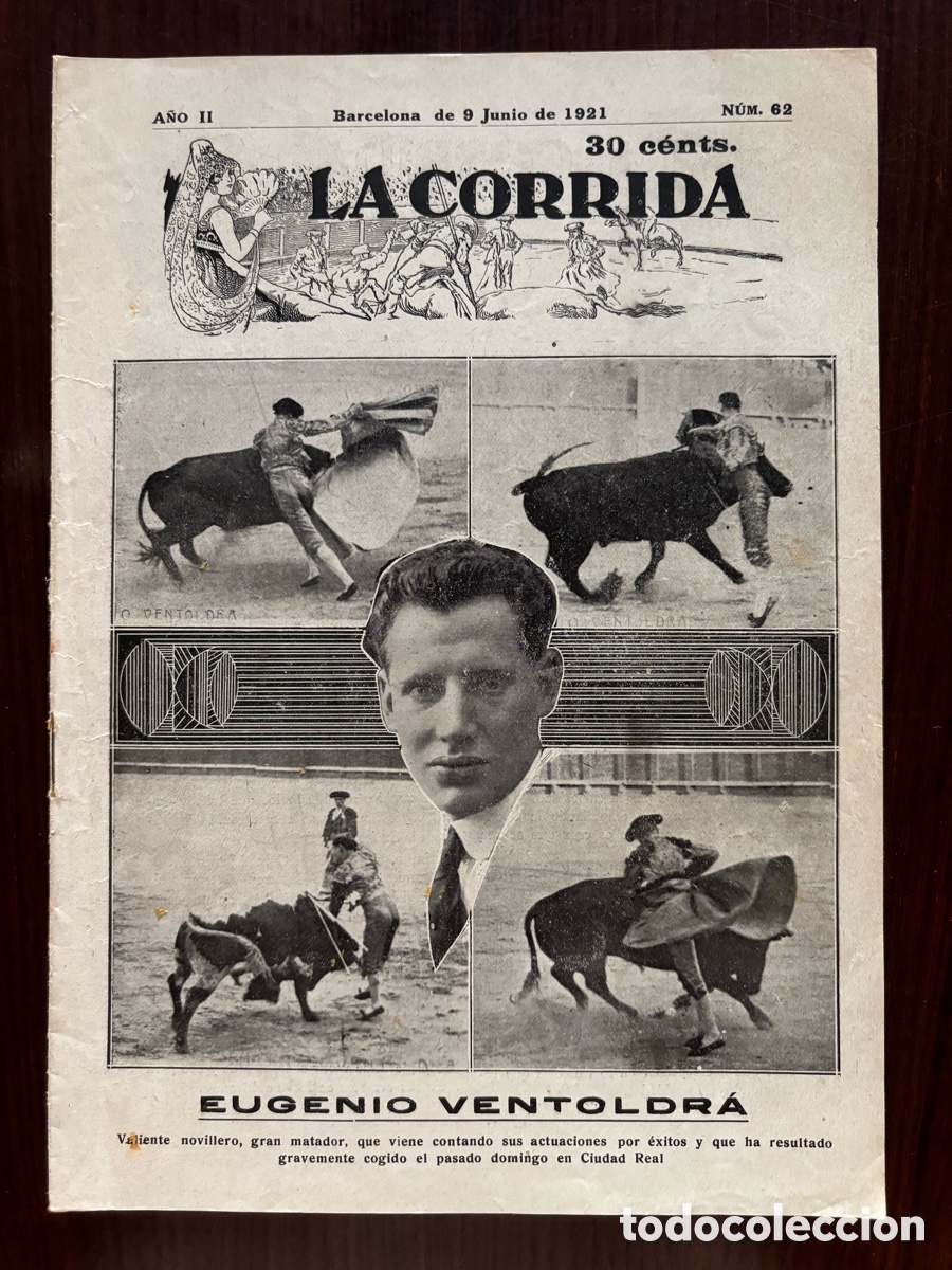 Tauromaquia: Eugenio Ventoldr&aacute;, Granero, p&oacute;ster de Posada III y Belmonte III