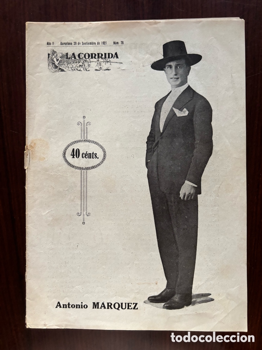 Stierkampf: Especial de Antonio M&aacute;rquez en La Corrida, n&ordm; 78, 29 septiembre 1921. Corrida patri&oacute;tica, Granero