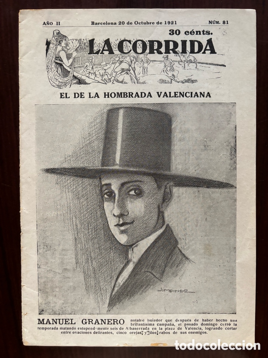Tauromachia: Manuel Granero y Marcial Lalanda en La Corrida, n&ordm; 81, de 20 octubre 1921. Pacomio Perib&aacute;&ntilde;ez