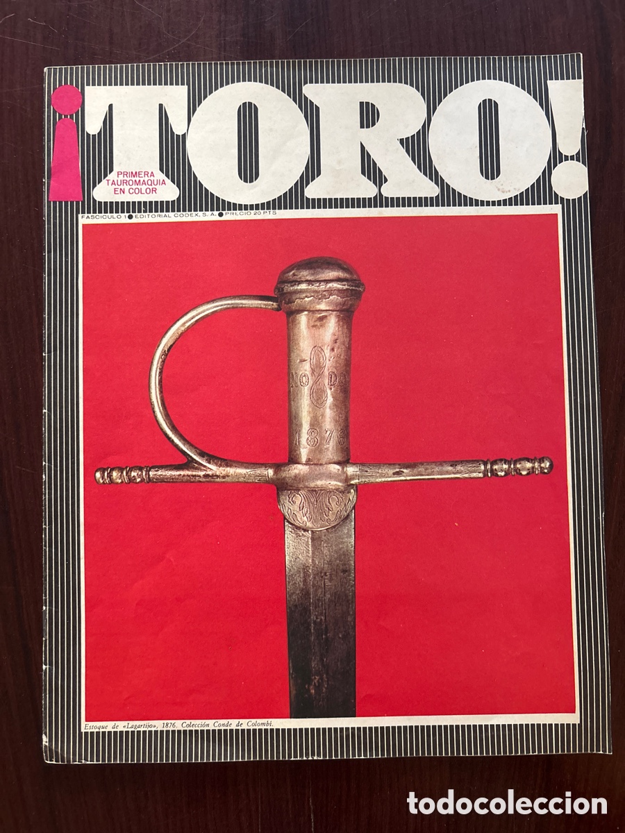 Stierkampf: &iexcl;Toro! primera tauromaquia en color. Fasc&iacute;culo 1