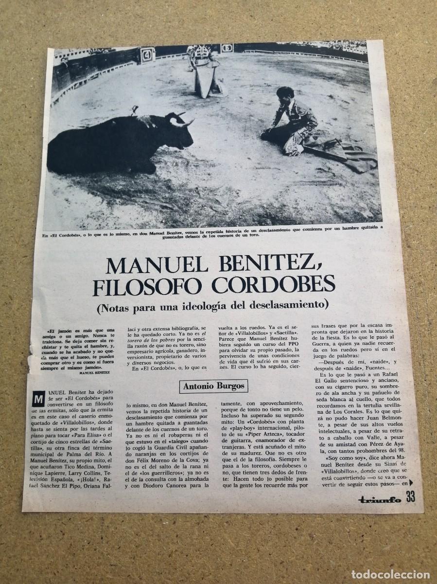 Tauromaquia: REPORTAJE. MANUEL BENITEZ, FILOSOFO CORDOBES