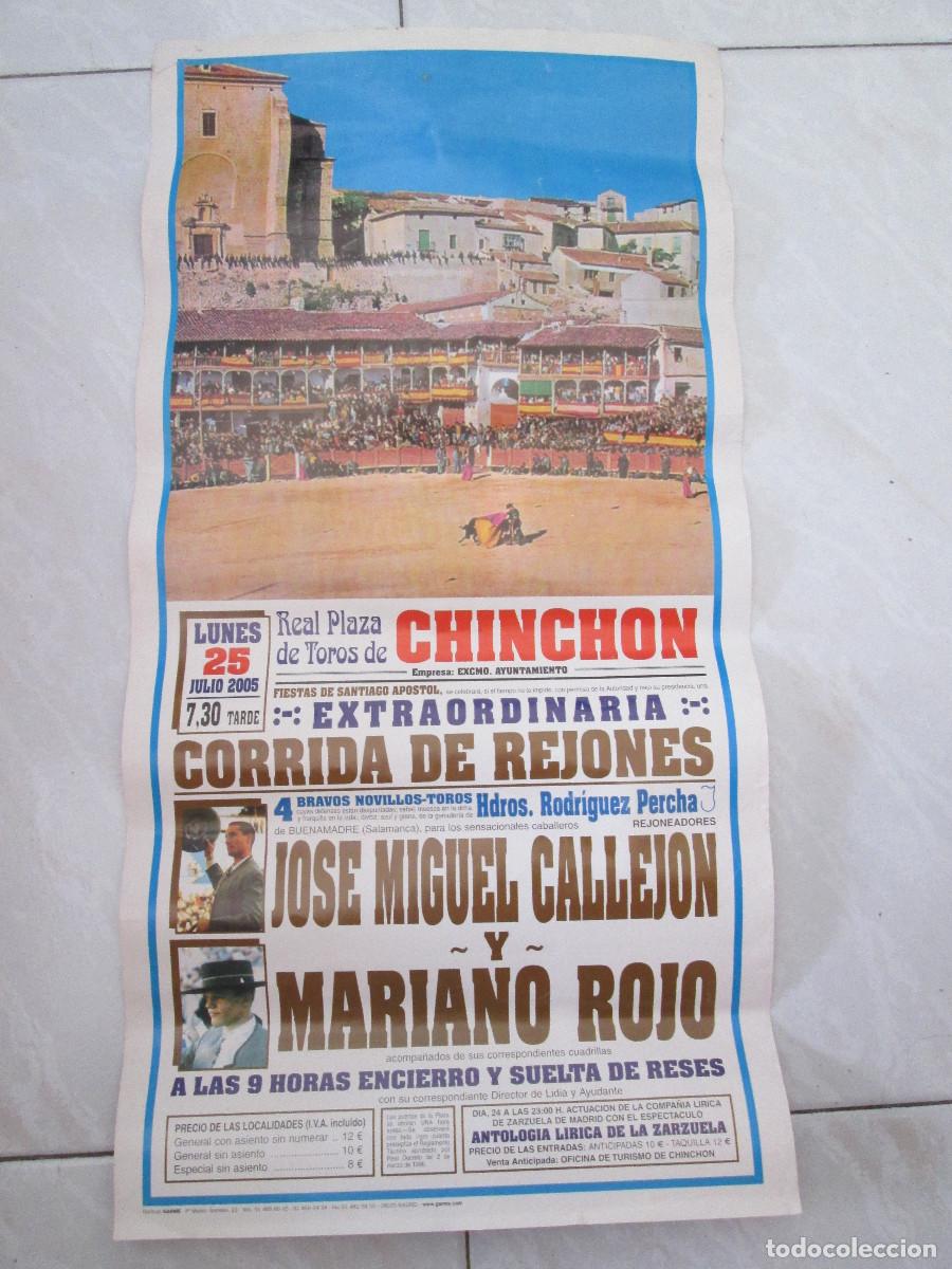 Bullfighting: CARTEL CHINCHON - CORRIDA DE REJONES - JOSE MIGUEL CALLEJON - MARIANO ROJO - 25 JULIO 2005