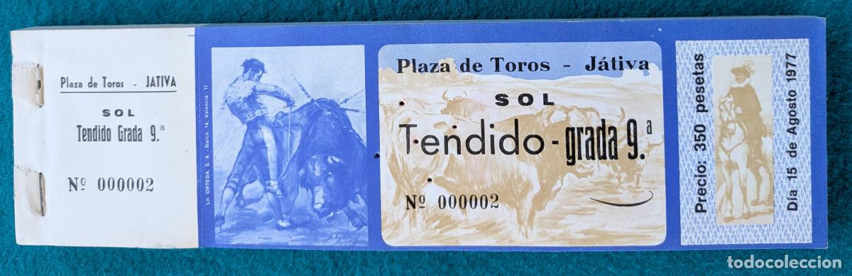 Tauromaquia: RW LOTE 95 ENTRADAS APROX PLAZA TOROS JATIVA VALENCIA 1977 LT88