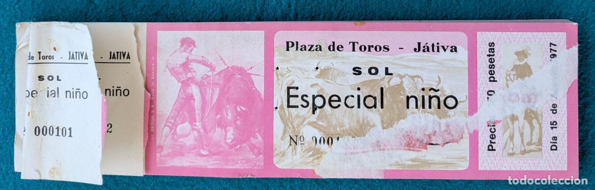 Tauromaquia: RW LOTE 55 ENTRADAS APROX PLAZA TOROS JATIVA VALENCIA 1977 LT106