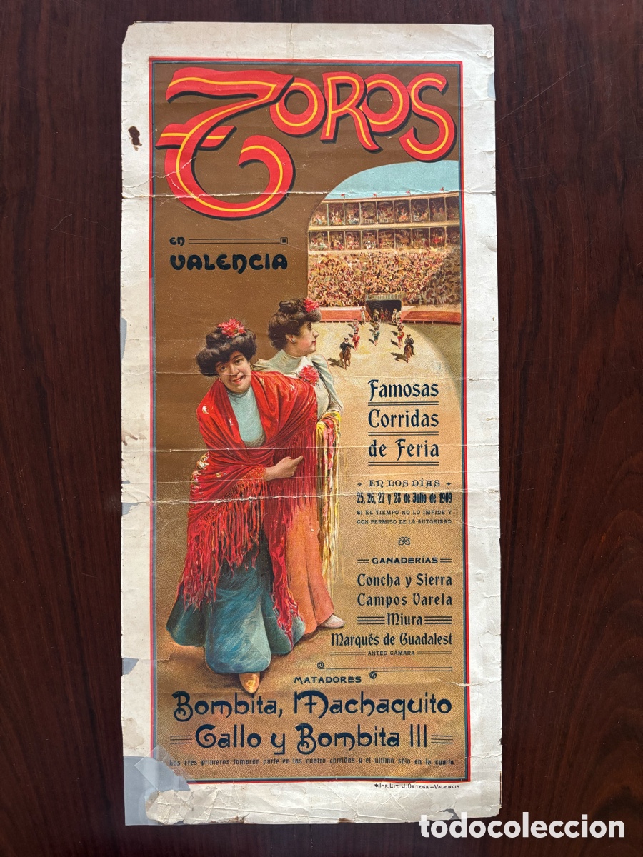 Tauromaquia: Cartel toros Valencia. Feria de Julio de 1909. Bombita, Machaquito, Gallo, Miura, Concha y Sierra&hellip;