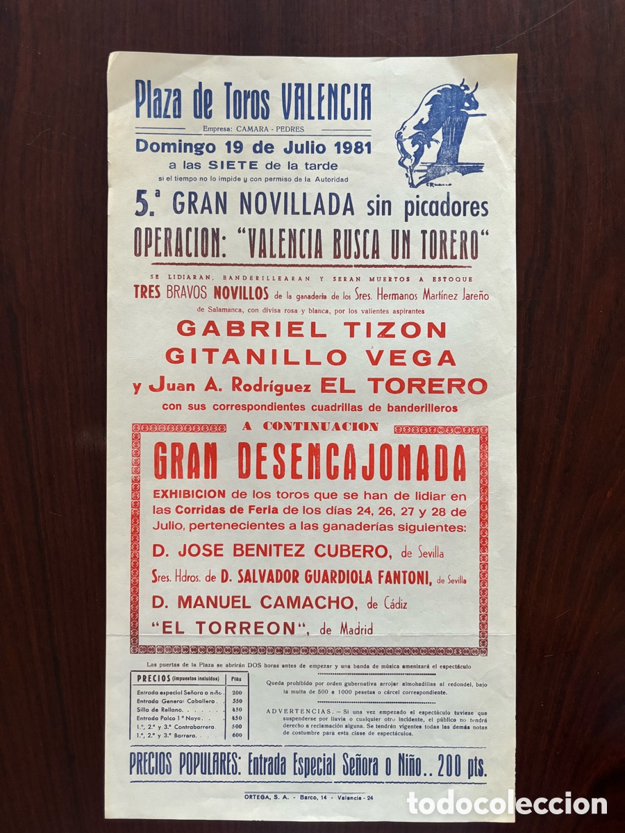Tauromaquia: Cartel toros Valencia. Desencajonada de 1981: Cubero, Guardiola, Camacho y El Torre&oacute;n. Gabriel Tiz&oacute;n