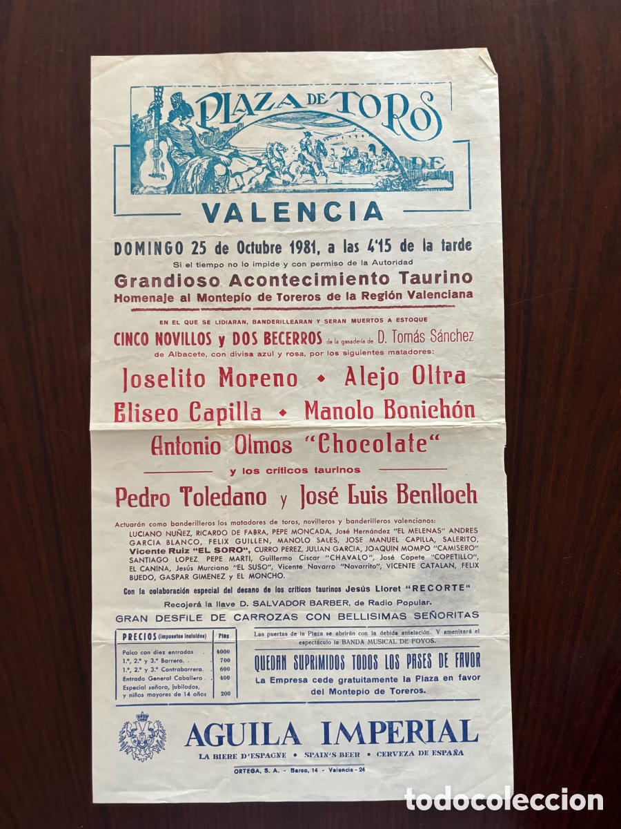 Tauromaquia: Jos&eacute; Luis Benlloch y Pedro Toledano en Valencia. Cartel toros, 25 octubre 1981. Tambi&eacute;n Montoliu