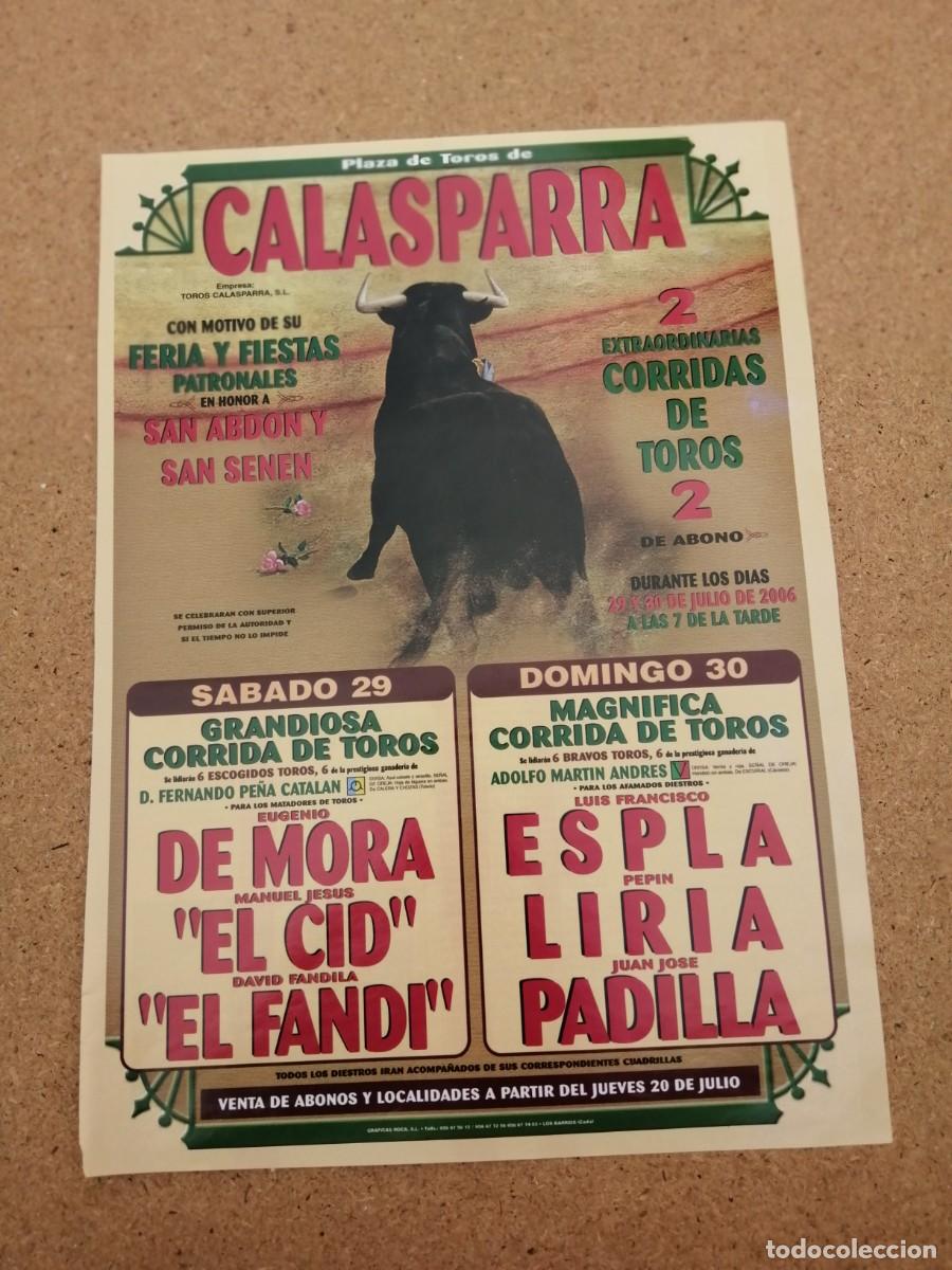 Tauromaquia: REPRODUCCION CARTEL TOROS, CALASPARRA . PEPIN LIRIA - EL FANDI - ESPLA - EL CID - PADILLA - DE MORA