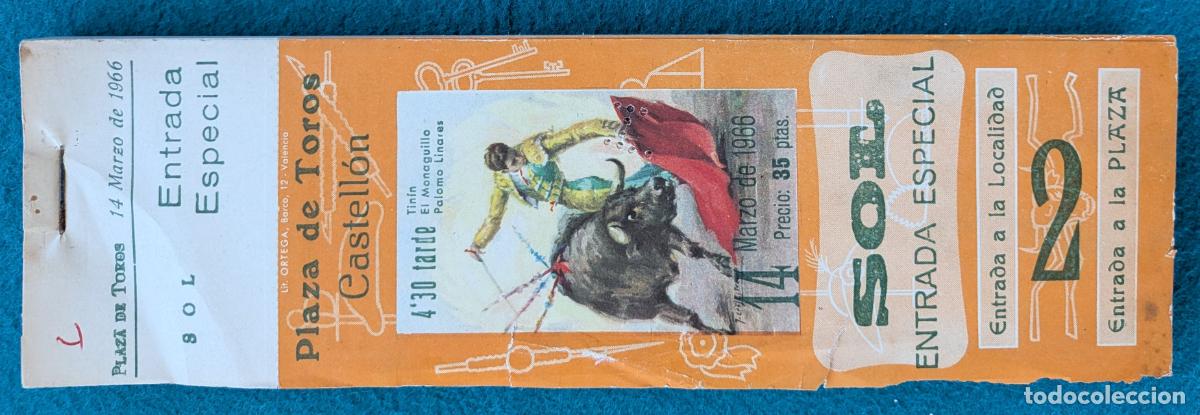 Tauromaquia: RW LOTE 95 ENTRADAS APROX PLAZA TOROS CASTELLON 1966 TININ EL MONAGUILLO LINARES J CROS LT128