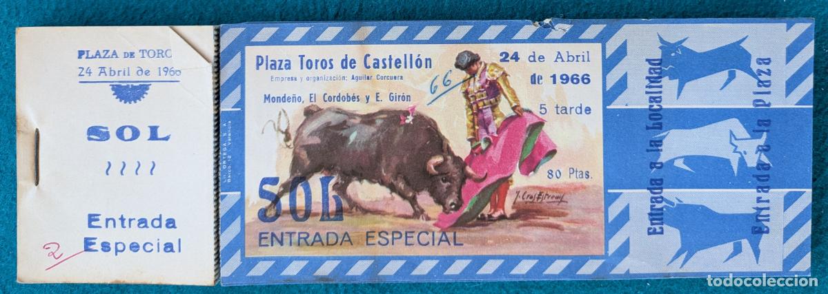Tauromaquia: RW LOTE 60 ENTRADAS APROX PLAZA TOROS CASTELLON 1966 MONDE&Ntilde;O EL CORDOBES E. GIRON J CROS LT130