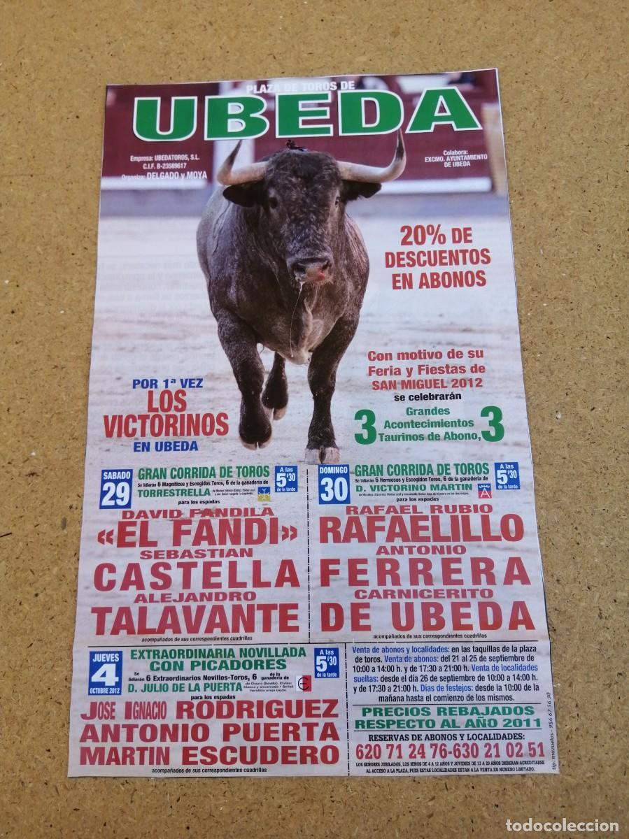 Tauromaquia: REPRODUCCION CARTEL TOROS, UBEDA.EL FANDI - SEBASTIAN CASTELLA - TALAVANTE - RAFAELILLO ...