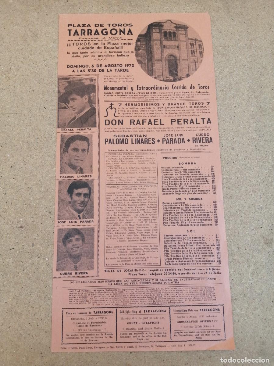 Tauromaquia: CARTEL TOROS. TARRAGONA 1972. RAFAEL PERALTA - PALOMO LINARES - JOSE LUIS PARADA - CURRO RIVERA