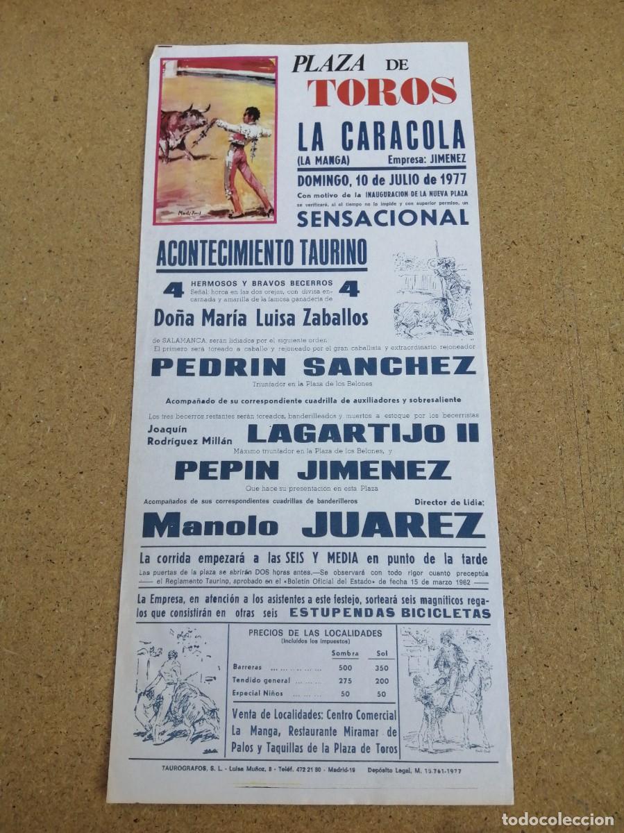 Tauromaquia: CARTEL TOROS. LA CARACOLA (LA MANGA) 1977. PEDRIN SANCHEZ - LAGARTIJO - PEPIN JIMENEZ