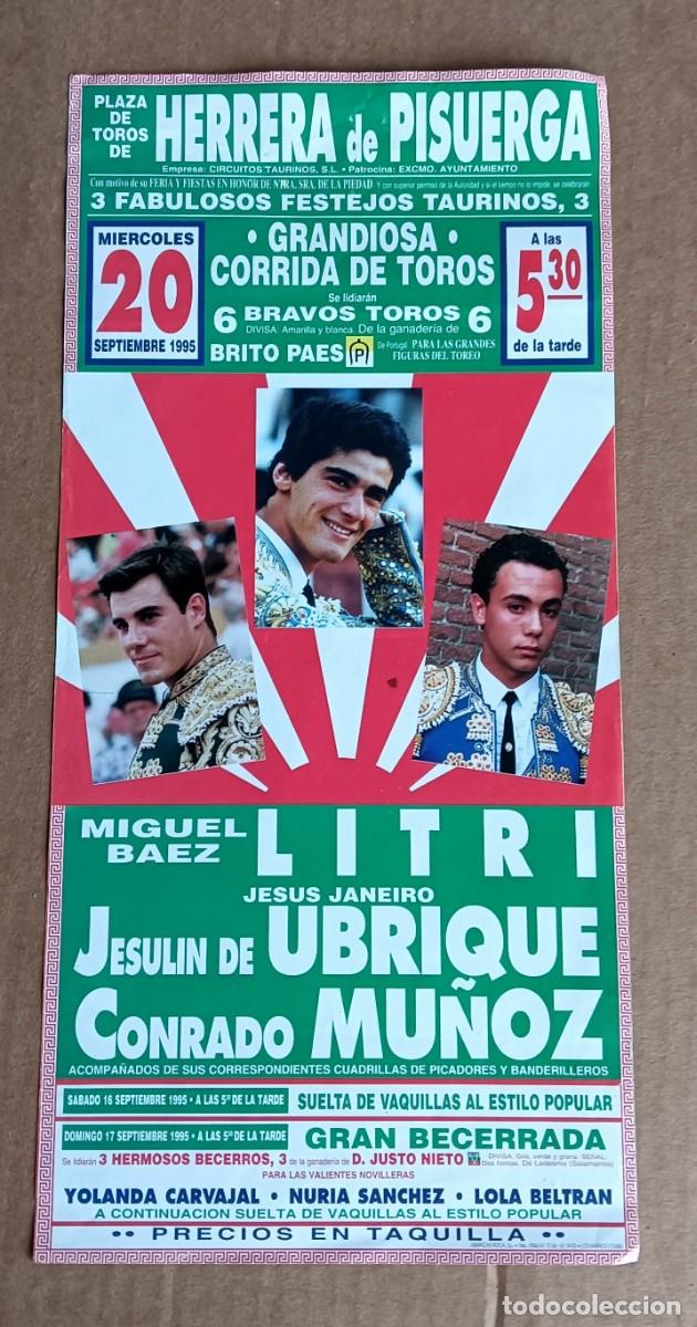 Tauromaquia: Cartel plaza de toros de HERRERA DE PISUERGA / Litri &ndash; Jesulin de Ubrique &hellip;.. 1995