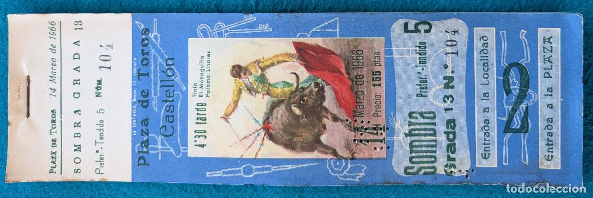 Tauromaquia: RW LOTE 18 ENTRADAS APROX PLAZA TOROS CASTELLON 1966 TININ EL MONAGUILLO LINARES J CROS LT136