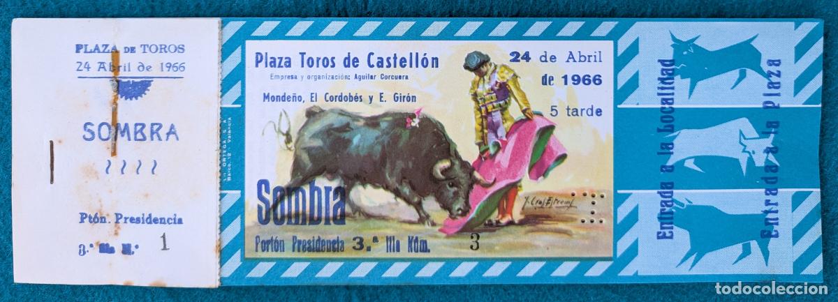 Tauromaquia: RW LOTE 5 ENTRADAS PLAZA TOROS CASTELLON 1966 MONDE&Ntilde;O EL CORDOBES E. GIRON J CROS LT139
