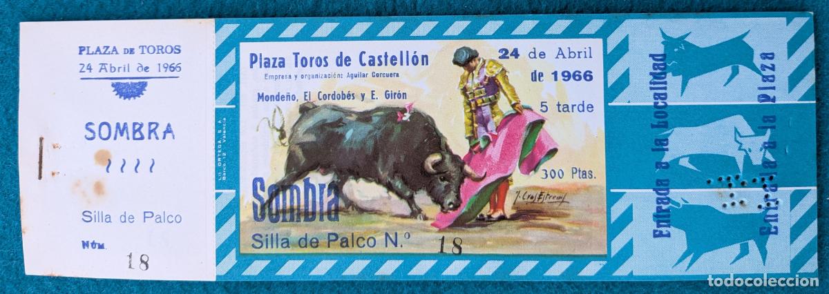 Tauromaquia: RW LOTE 10 ENTRADAS PLAZA TOROS CASTELLON 1966 MONDE&Ntilde;O EL CORDOBES E. GIRON J CROS LT168