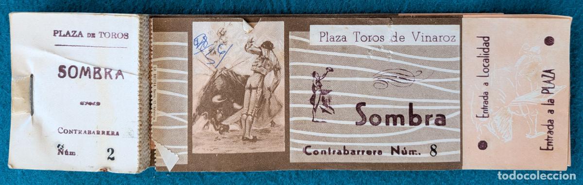 Tauromaquia: RW LOTE 10 ENTRADAS APROX PLAZA TOROS VINAROZ CASTELLON LT190
