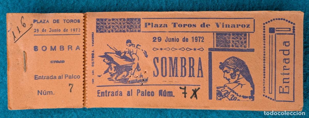 Tauromaquia: RW LOTE 10 ENTRADAS PLAZA TOROS VINAROZ CASTELLON 1972 LT198