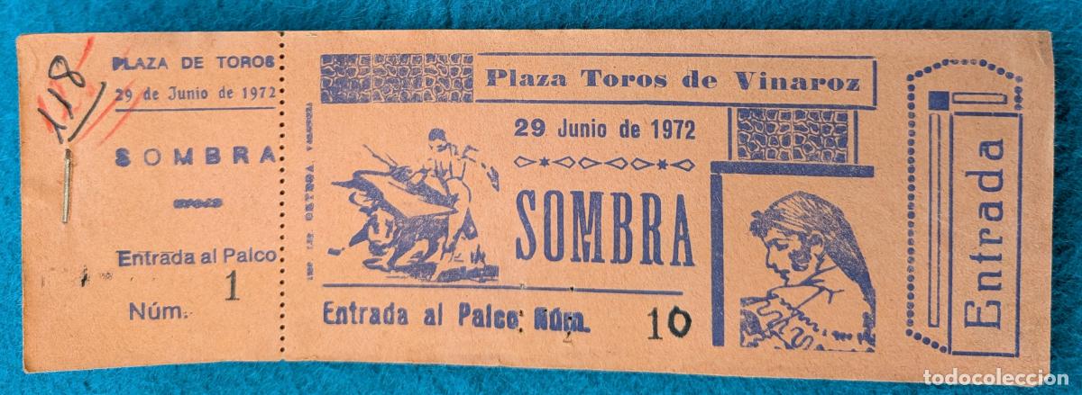 Tauromaquia: RW LOTE 10 ENTRADAS PLAZA TOROS VINAROZ CASTELLON 1972 LT200