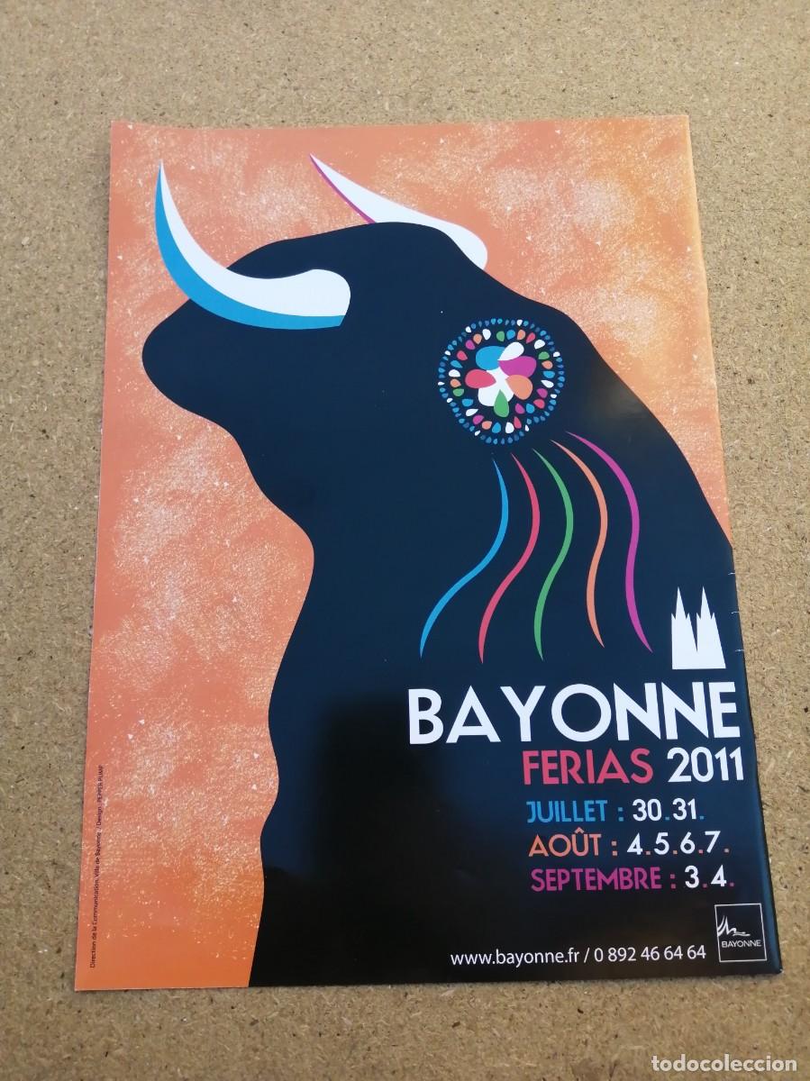 Tauromaquia: REPRODUCCION CARTEL TOROS, BAYONNE 2011.