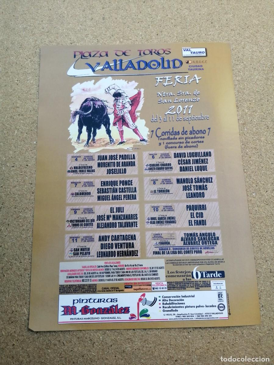 Tauromaquia: REPRODUCCION CARTEL TOROS, VALLADOLID 2011. EL CID - ENRIQUE PONCE - EL JULI - EL FANDI - JOSELILLO