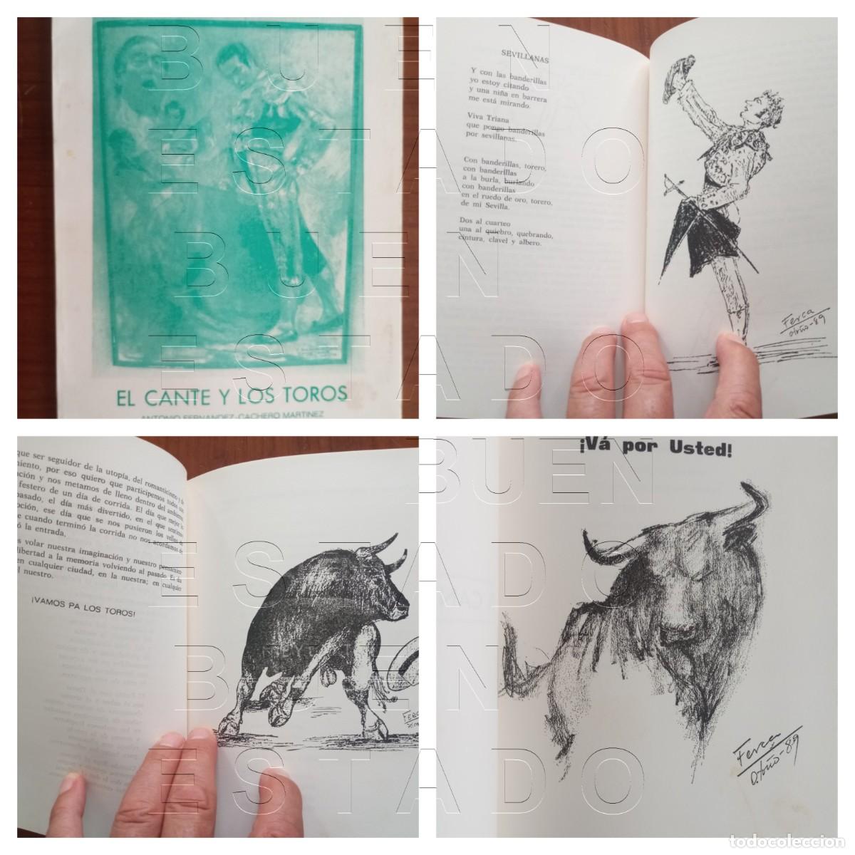 Tauromaquia: EL CANTE Y LOS TOROS ENSAYO ANTONIO FERNANDEZ CACHERO MARTINEZ 48PGS 1989 U64