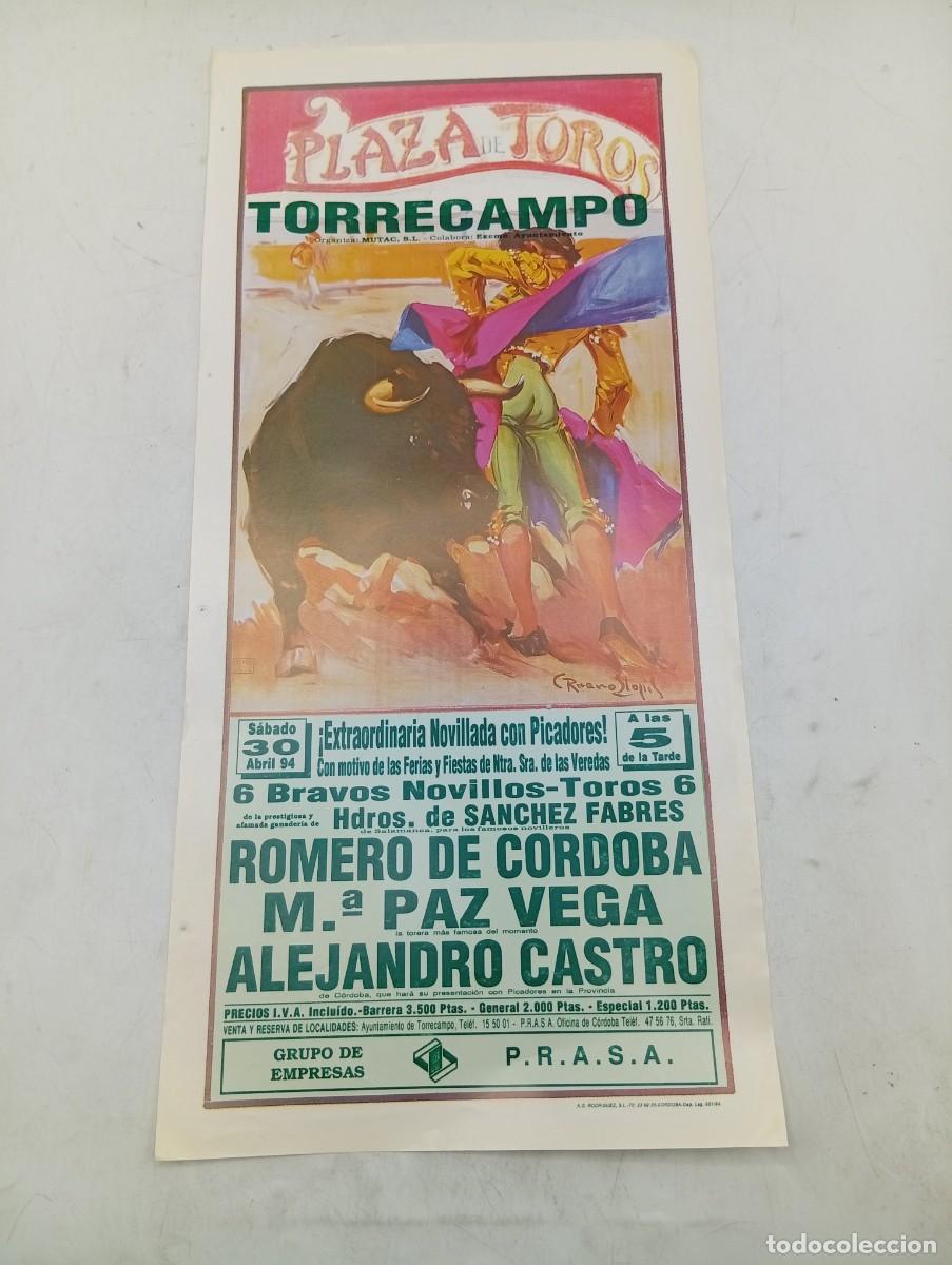 Tauromaquia: CARTEL TOROS. TORRECAMPO, CORDOBA. 1994. GANADERIA FABRES. ROMERO DE CORDOBA. M&ordf;. PAZ VEGA. A.CASTRO