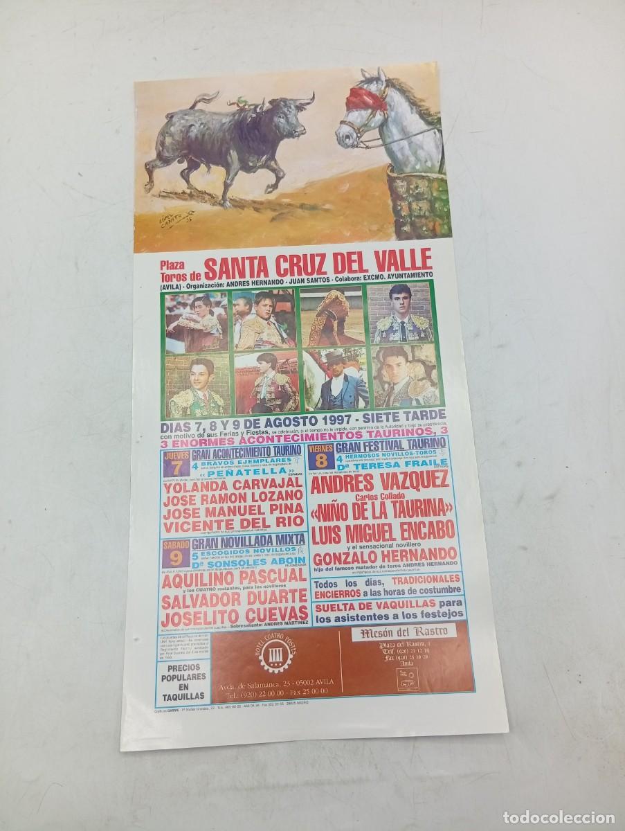Tauromaquia: CARTEL TOROS. SANTA CRUZ DEL VALLE, AVIAL. 1999. GANADERIA PE&Ntilde;ATELLA. YOLANDA CARVAJAL. JOSE LOZANO.