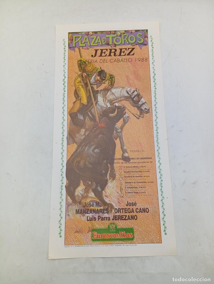 Tauromaquia: CARTEL TOROS. JEREZ. 1988. GANADERIA JANDILLA. MANZANARES. ORTEGA CANO. LUIS PARRA, JEREZANO.