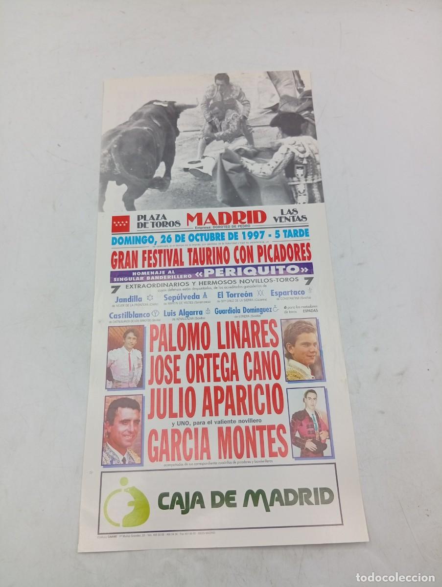 Tauromaquia: CARTEL TOROS. MADRID. 1997. GANADERIA JANDILLA. PALOMO LINARES. ORTEGA CANO. APARICIO. GARCIA MONTES