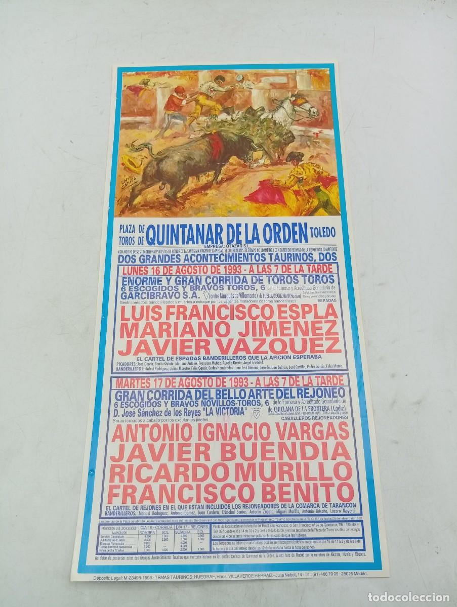 Tauromaquia: CARTEL TOROS. QUINTANAR DE LA ORDEN, TOLEDO. 1993. GANADERIA LA VICTORIA. A.I. VARGAS. BUENDIA.
