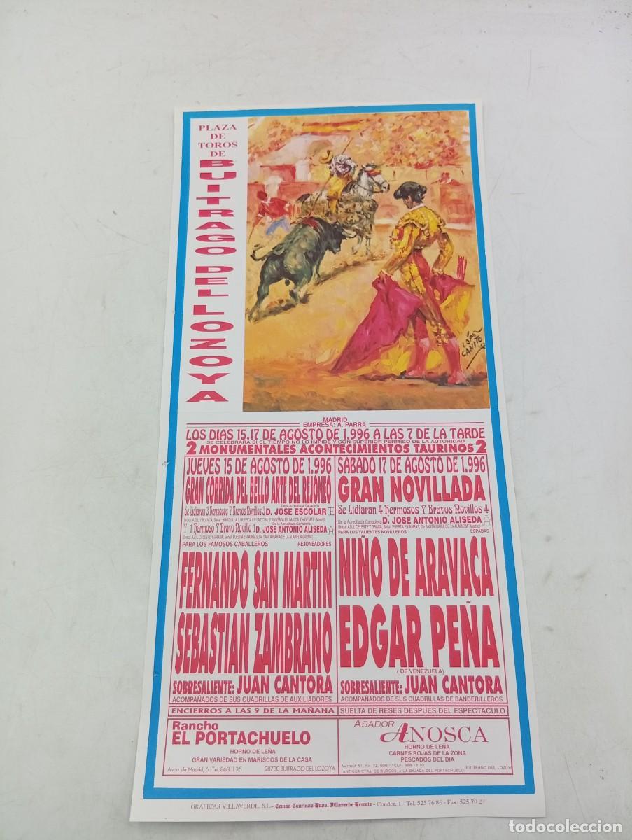 Tauromaquia: CARTEL TOROS. BUITRAGO DEL LOZOYA, MADRID. 1996. GANADERIA JOSE ESCOLAR. FDO. SAN MARTIN. ZAMBRANO.