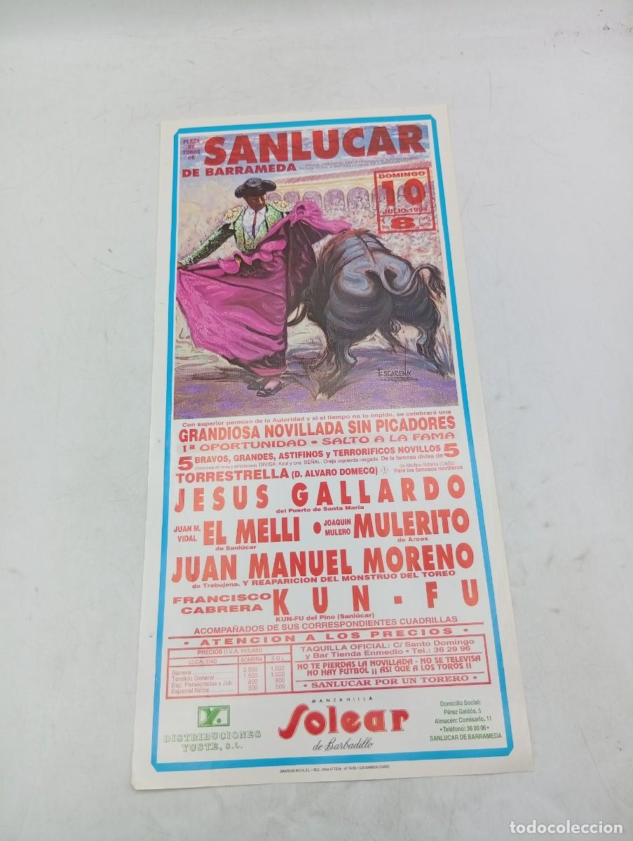 Tauromaquia: CARTEL TOROS. SANLUCAR DE BARRAMEDA. 1994. GANADERIA TORRESTRELLA. JESUS GALLARDO. MULERITO. KUN-FU.
