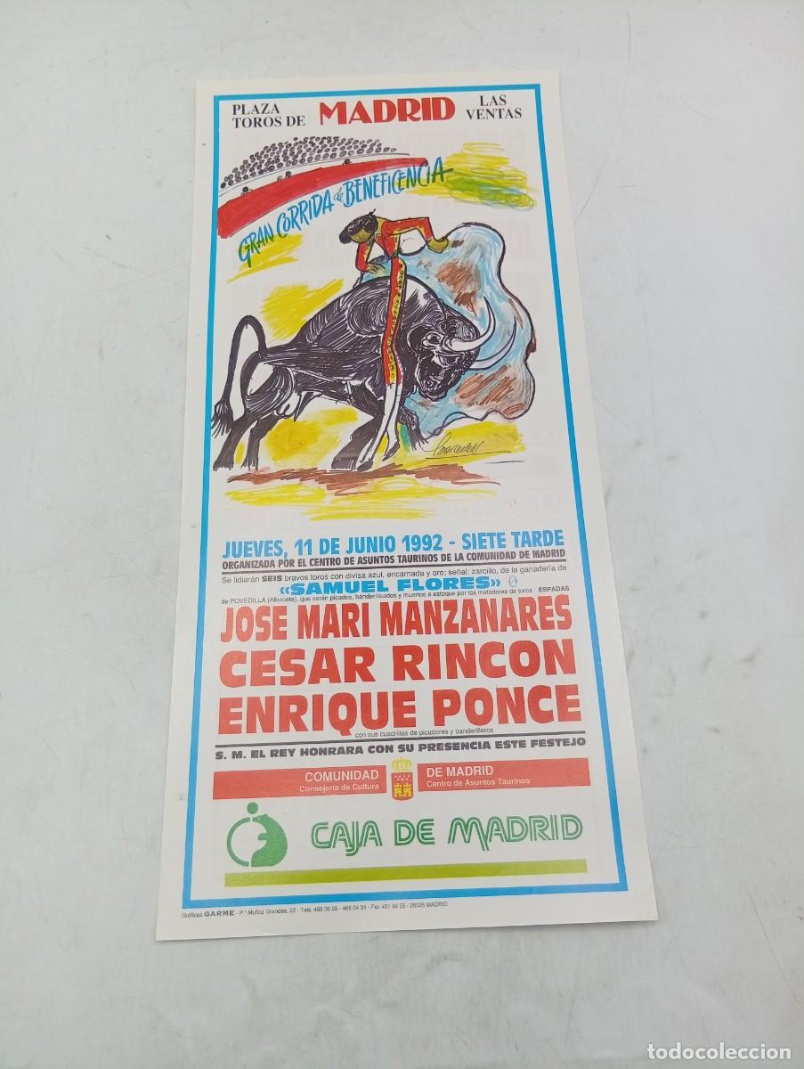 Tauromaquia: CARTEL TOROS. MADRID. 1992. GANADERIA SAMUEL FLORES. MANZANARES. CESAR RINCON. ENRIQUE PONCE.