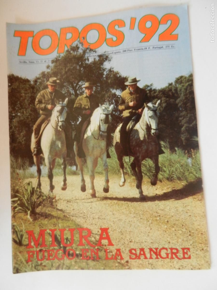Tauromaquia: TOROS'92 SEMANARIO INFORMACION TAURINA - N&ordm; 53 - 15 FEBRERO -1989-VER INDICE- MIURA